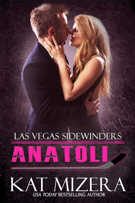Anatoli (Las Vegas Sidewinders, Book 5)