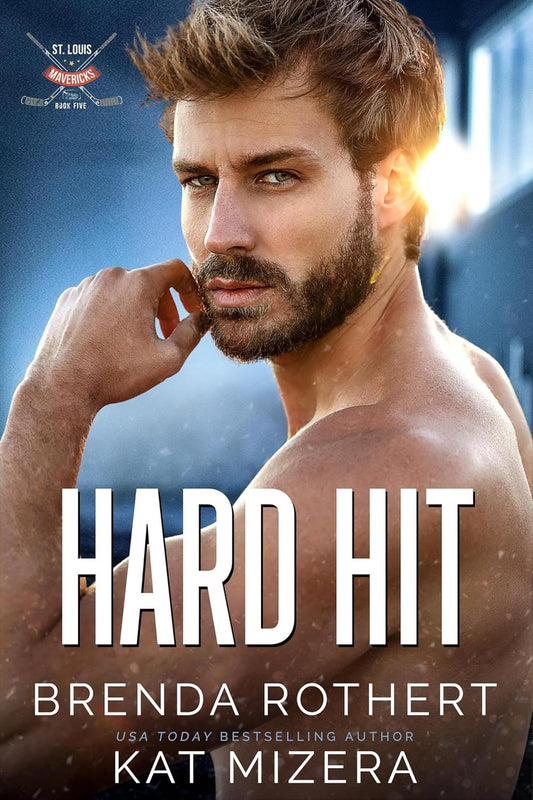 Hard Hit (St. Louis Mavericks Book 5)