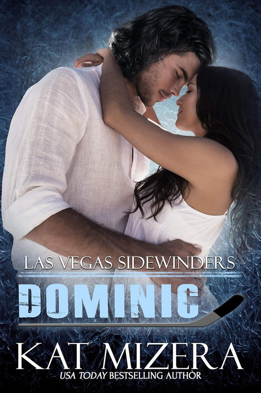 Dominic (Las Vegas Sidewinders, Book 1)