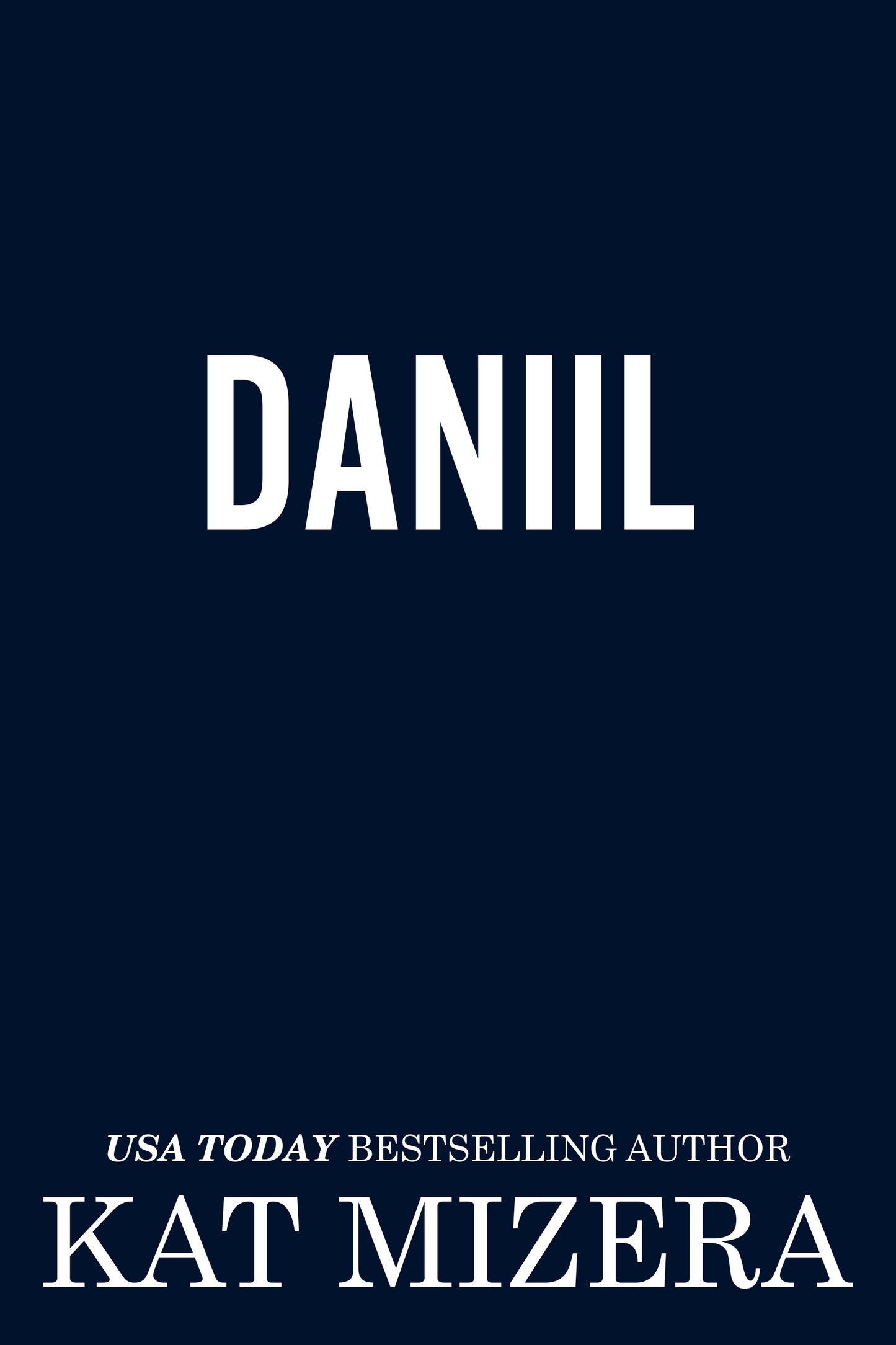 Daniil (Royal Protectors Book 5)