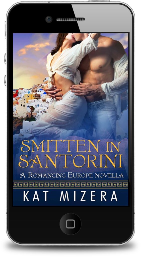 Smitten in Santorini (Romancing Europe Book 2)