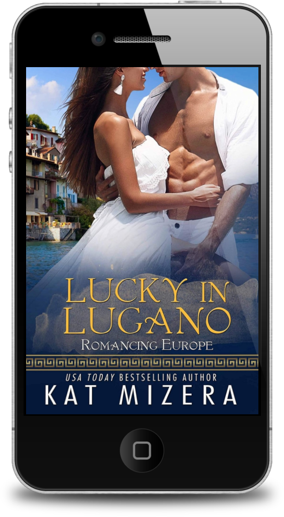 Lucky in Lugano (Romancing Europe Book 3)